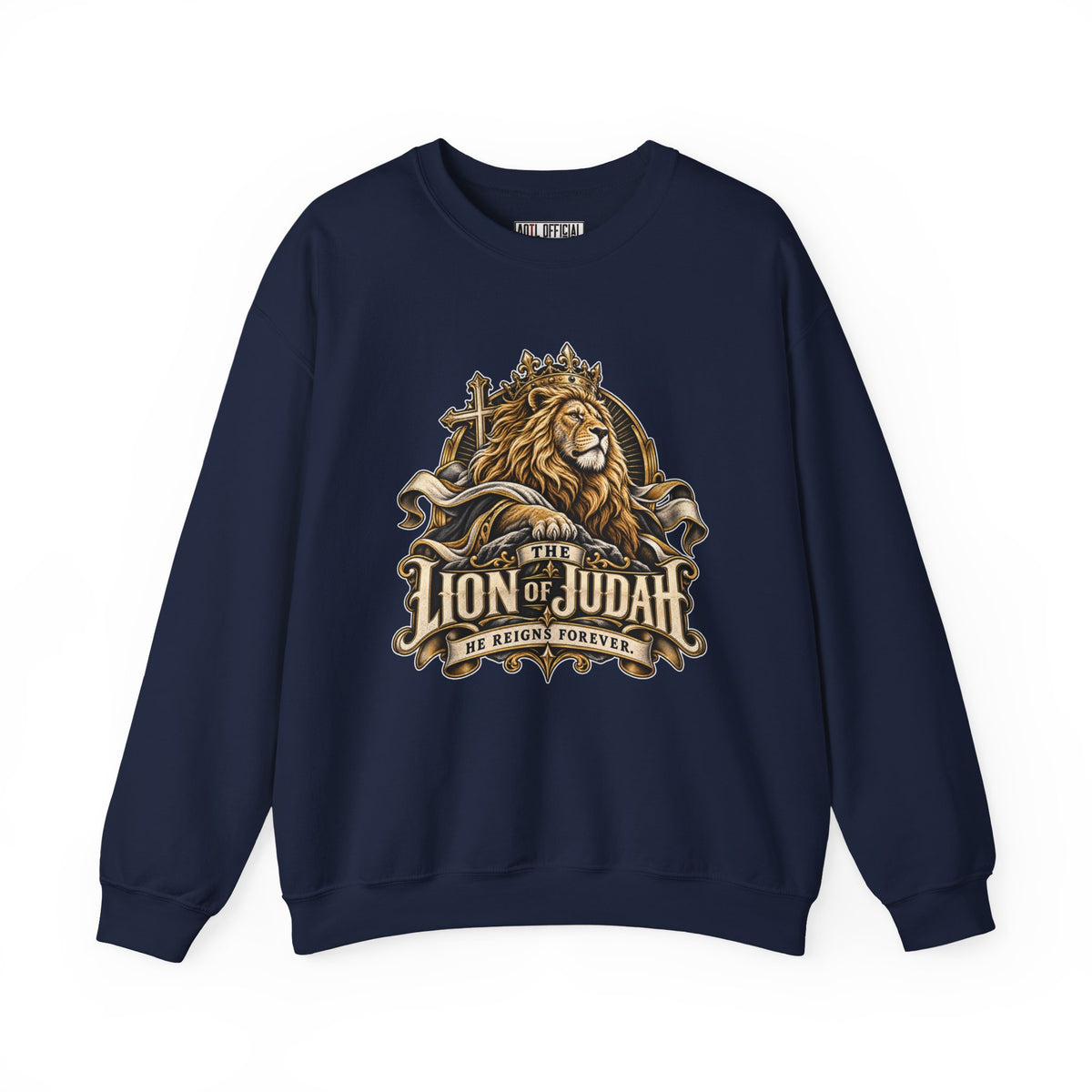Lion of Judah —He Reigns Forever Christian Sweatshirt