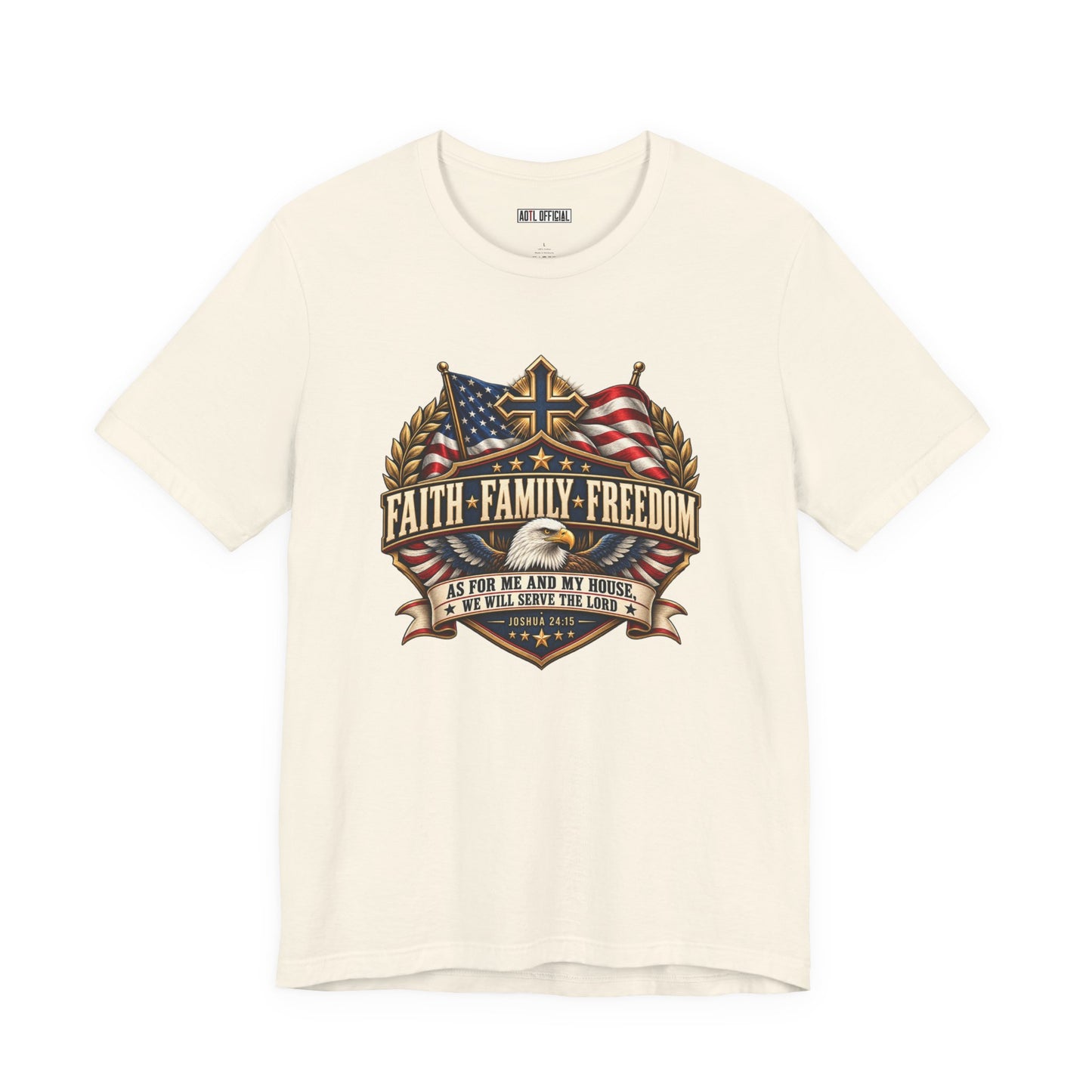 Faith. Family. Freedom. Christian T-shirt