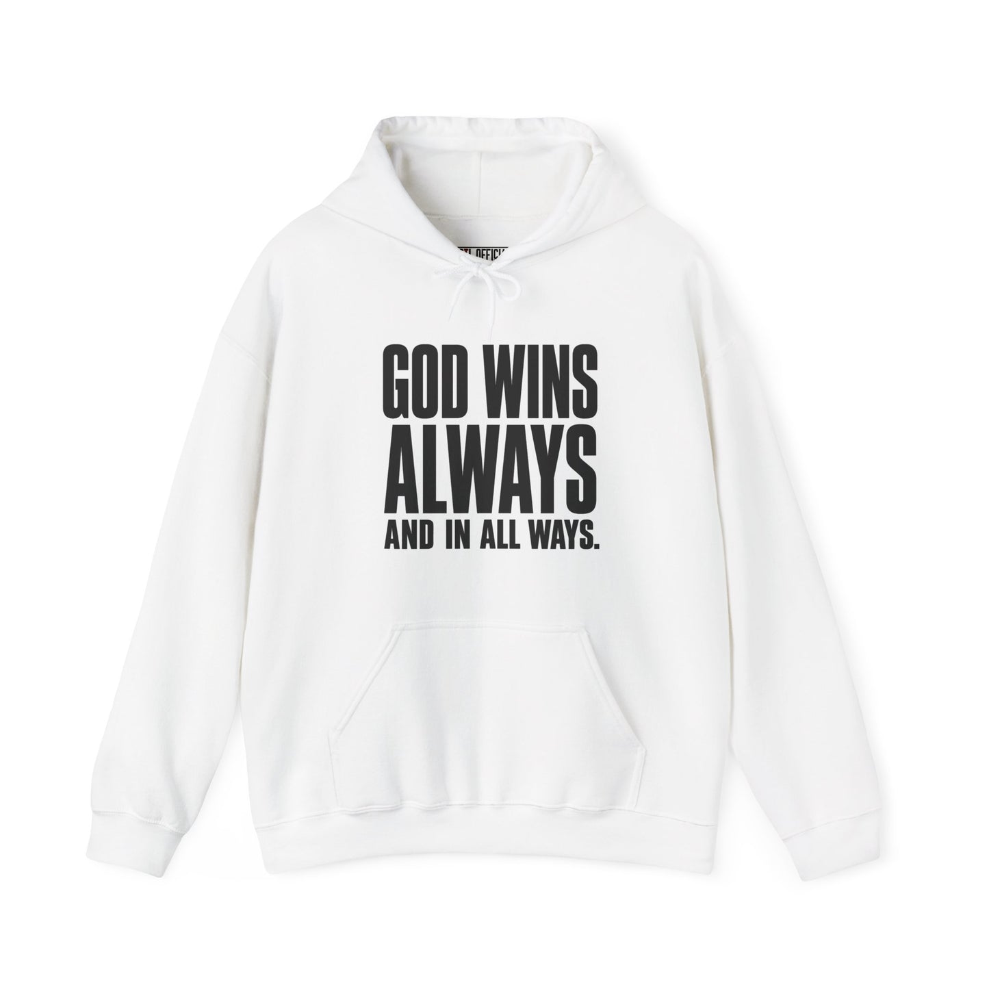 God Wins Always Christian Hoodie