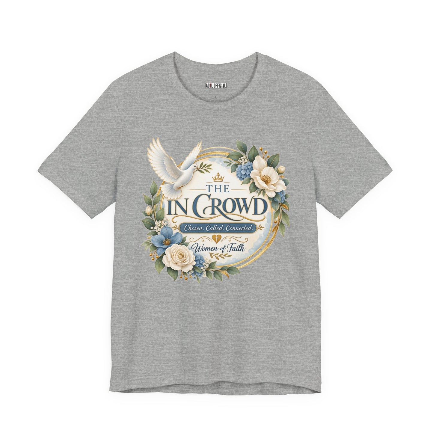 The In Crowd – Chosen. Called. Connected. Christian T-shirt