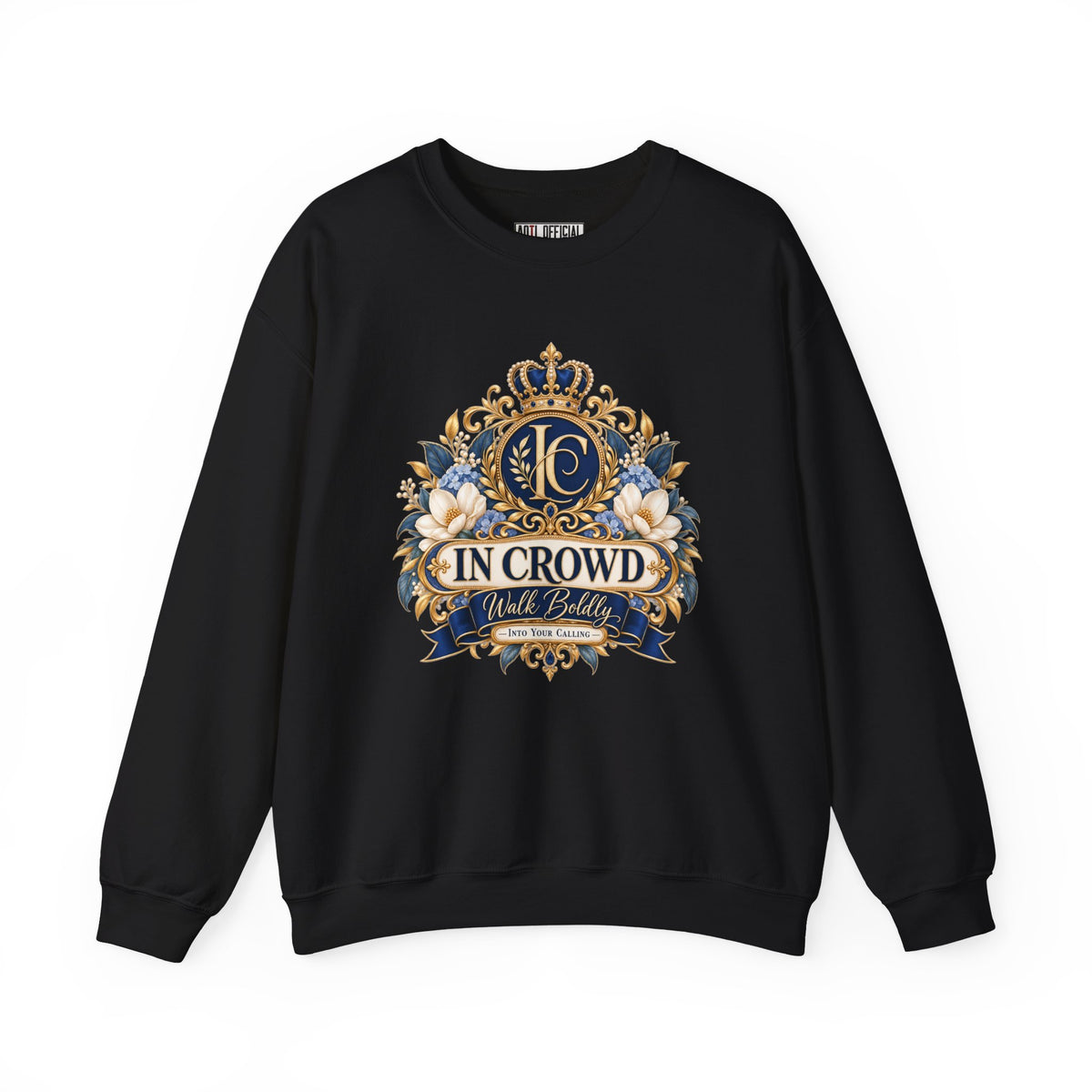 In Crowd – Walk Boldly Christian Sweatshirt