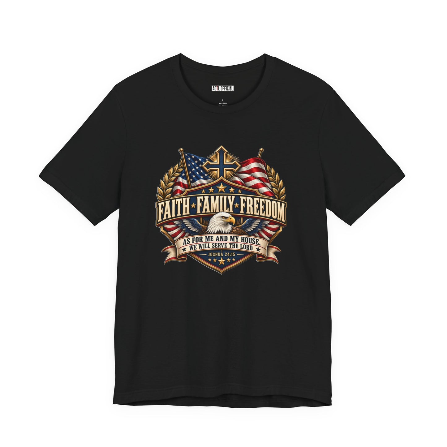 Faith. Family. Freedom. Christian T-shirt