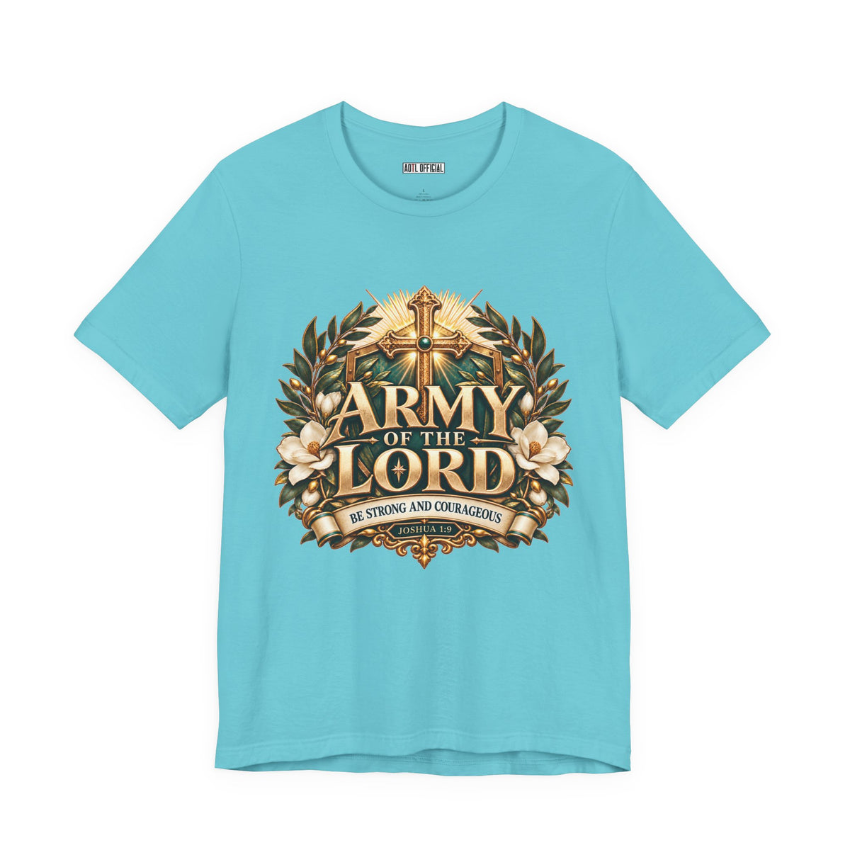 Army of the Lord — Strong and Courageous Christian T-shirt