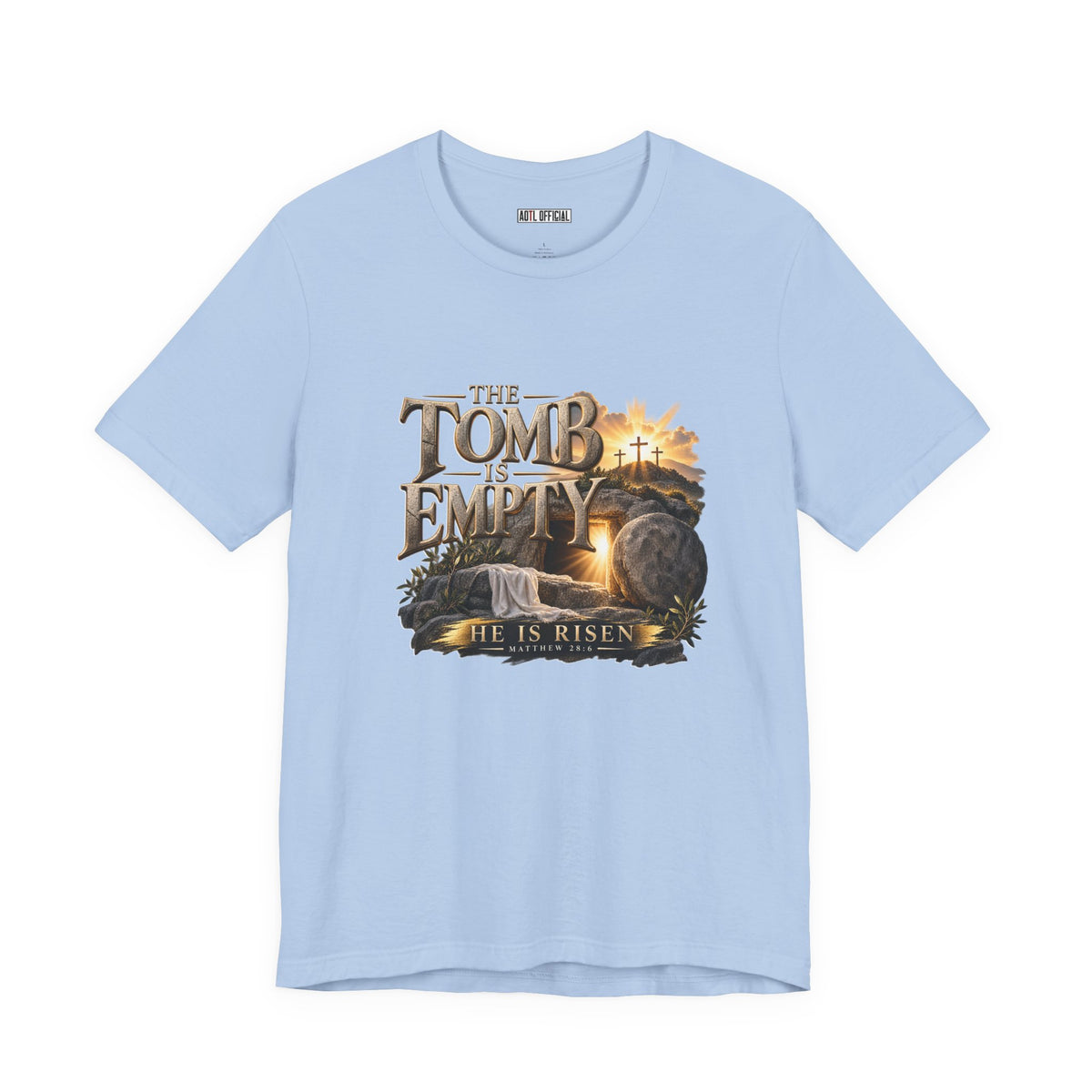 The Tomb Is Empty — Matthew 28:6 Christian T-shirt
