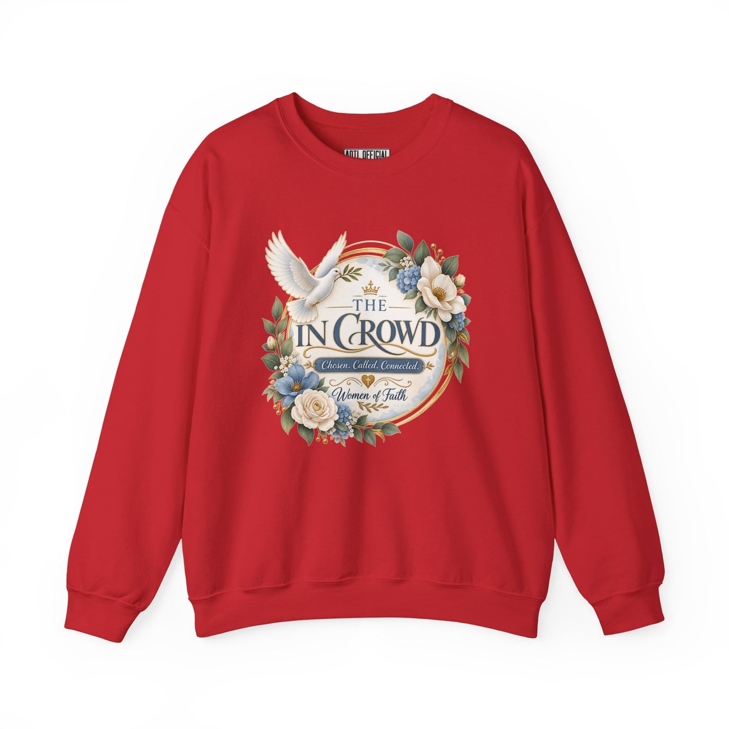 The In Crowd – Chosen. Called. Connected. Christian Sweatshirt