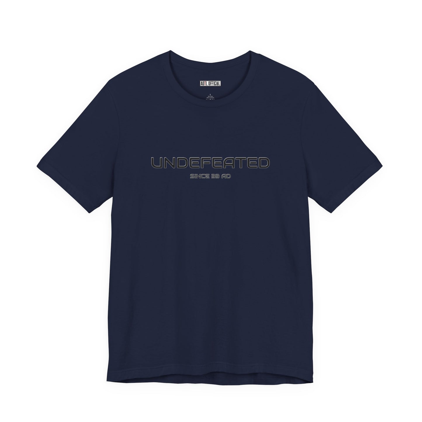 Undefeated Since 33 AD Classic Unisex Short Sleeve Tee