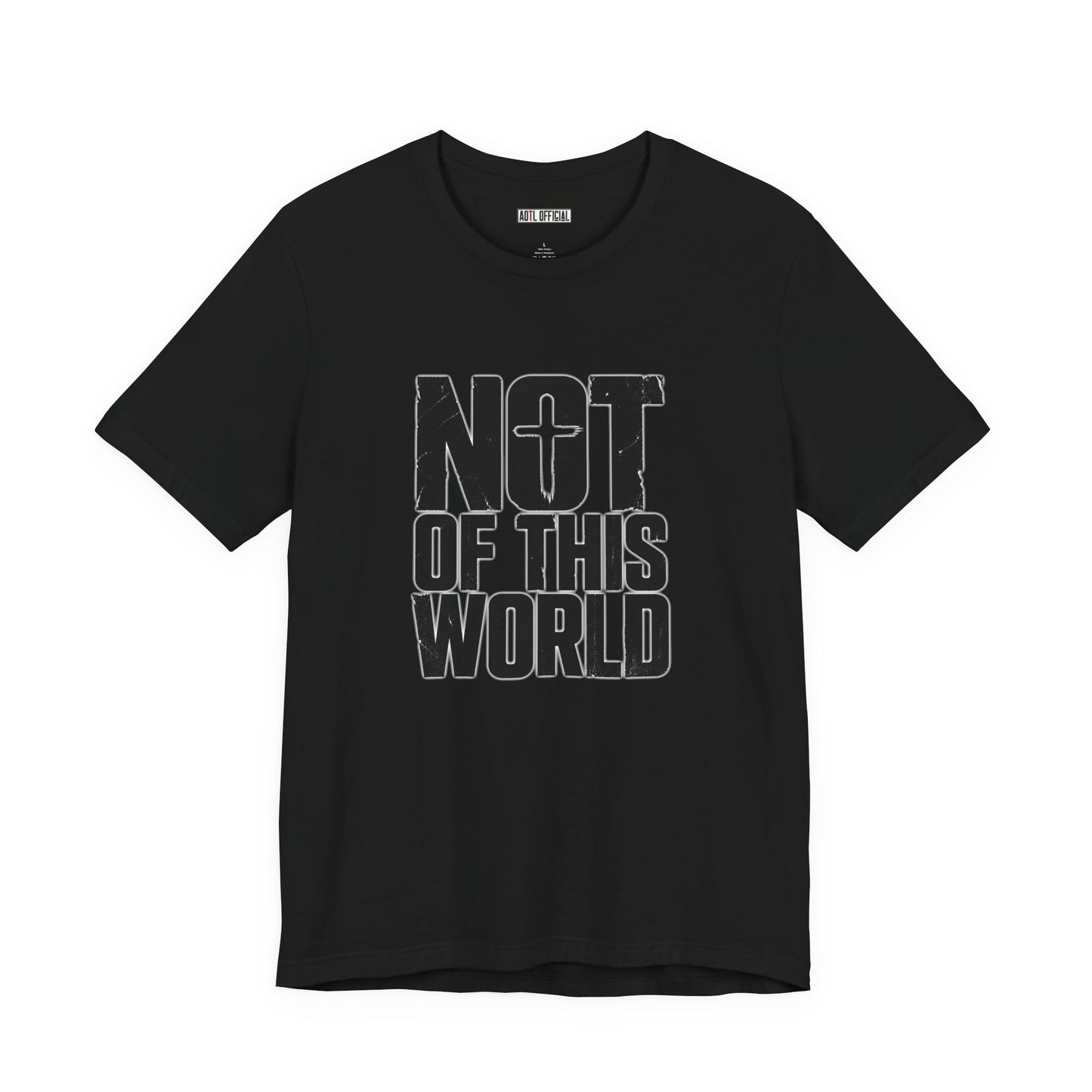 Not Of This World Black Text Christian T-Shirt
