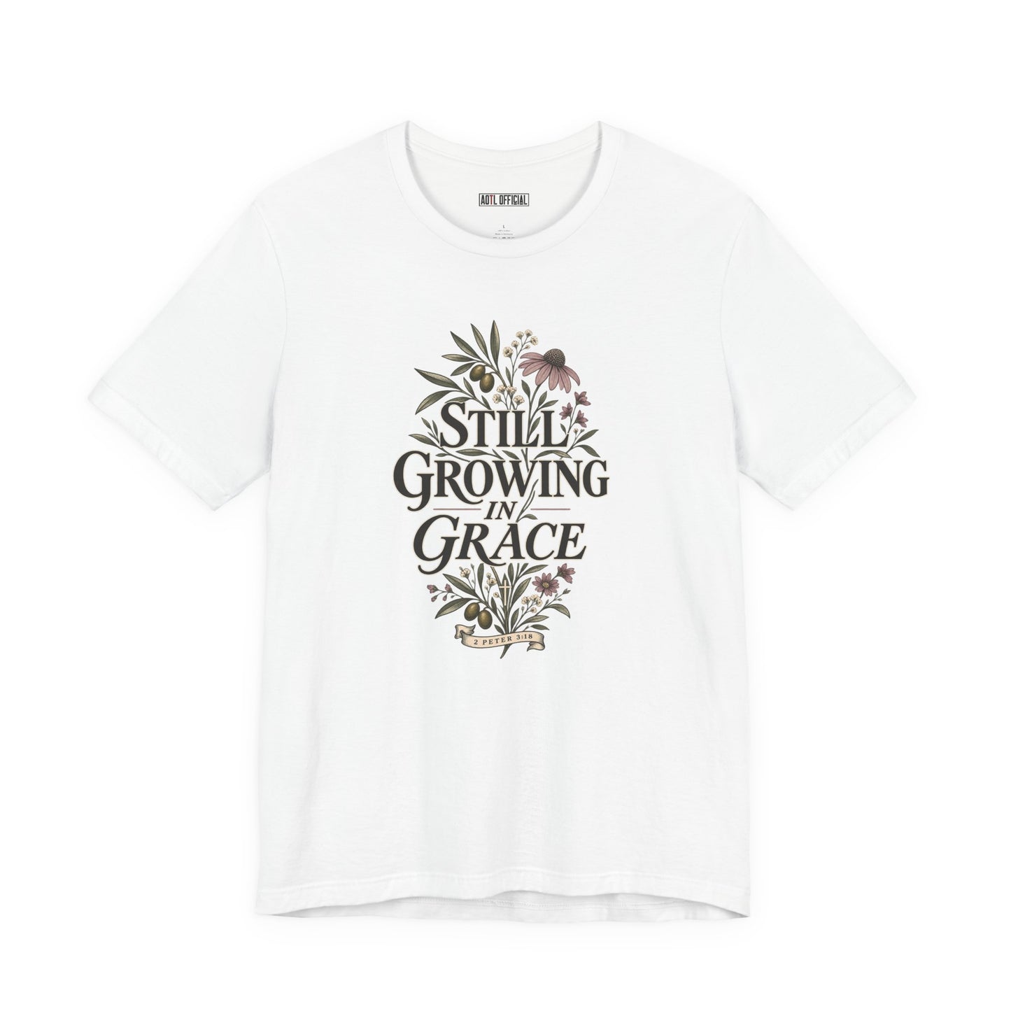 Still Growing in Grace Christian T-shirt