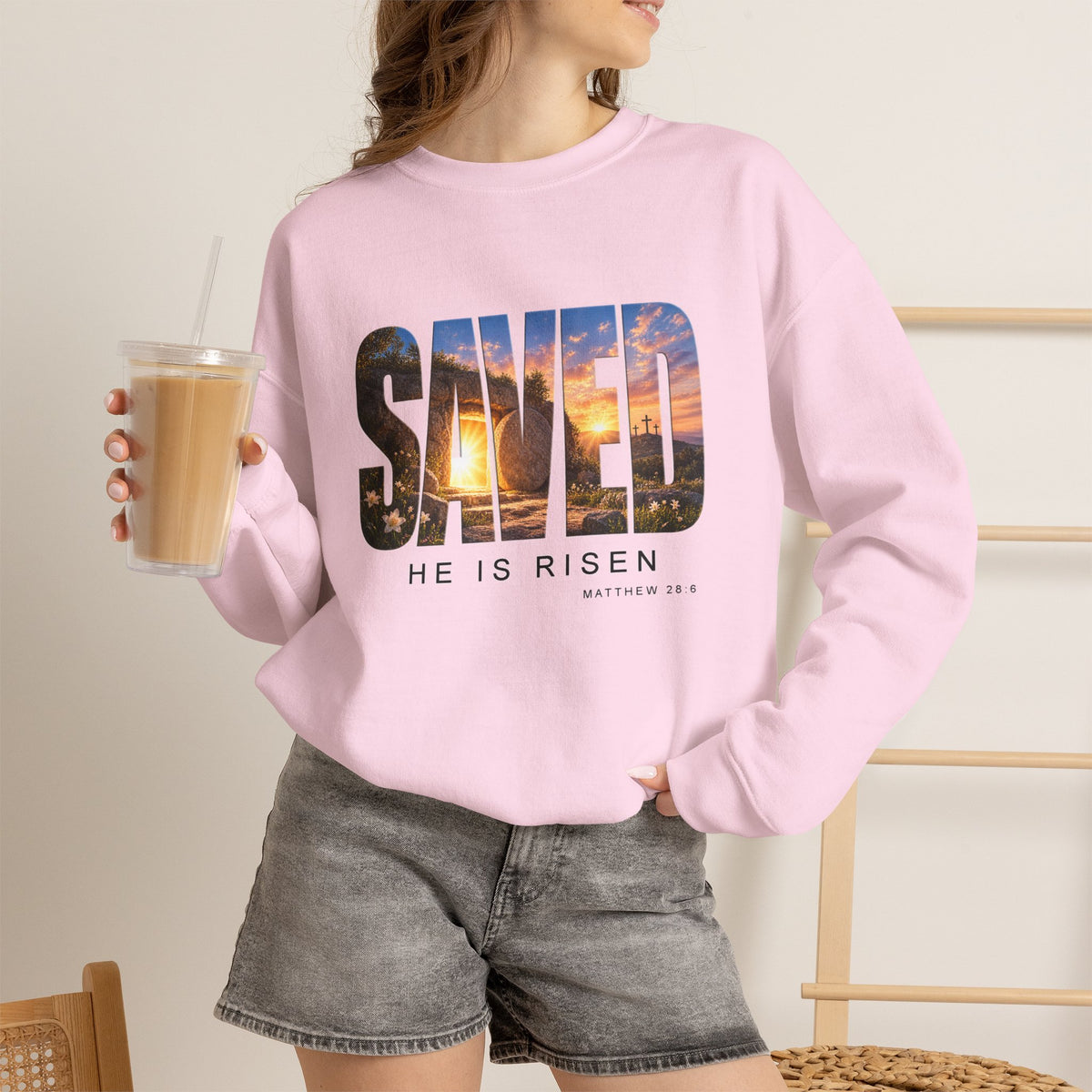 Saved-He Is Risen Christian Sweatshirt