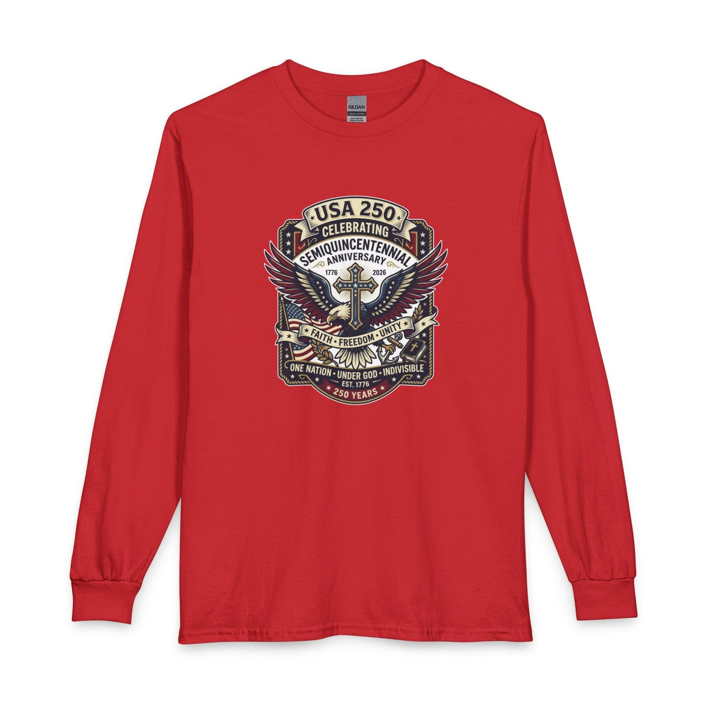 250 year Anniversary One Nation Under God V2  Christian Long Sleeve Shirt