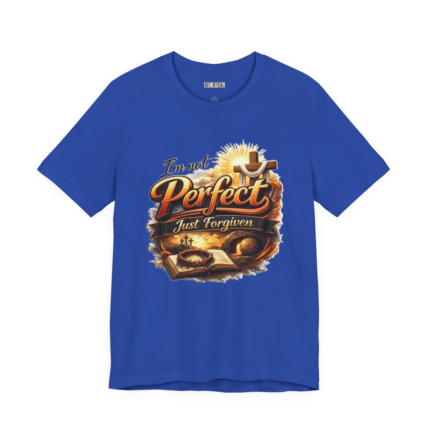 I'm Not Perfect, Just Forgiven Version 2 Unisex Short Sleeve Tee