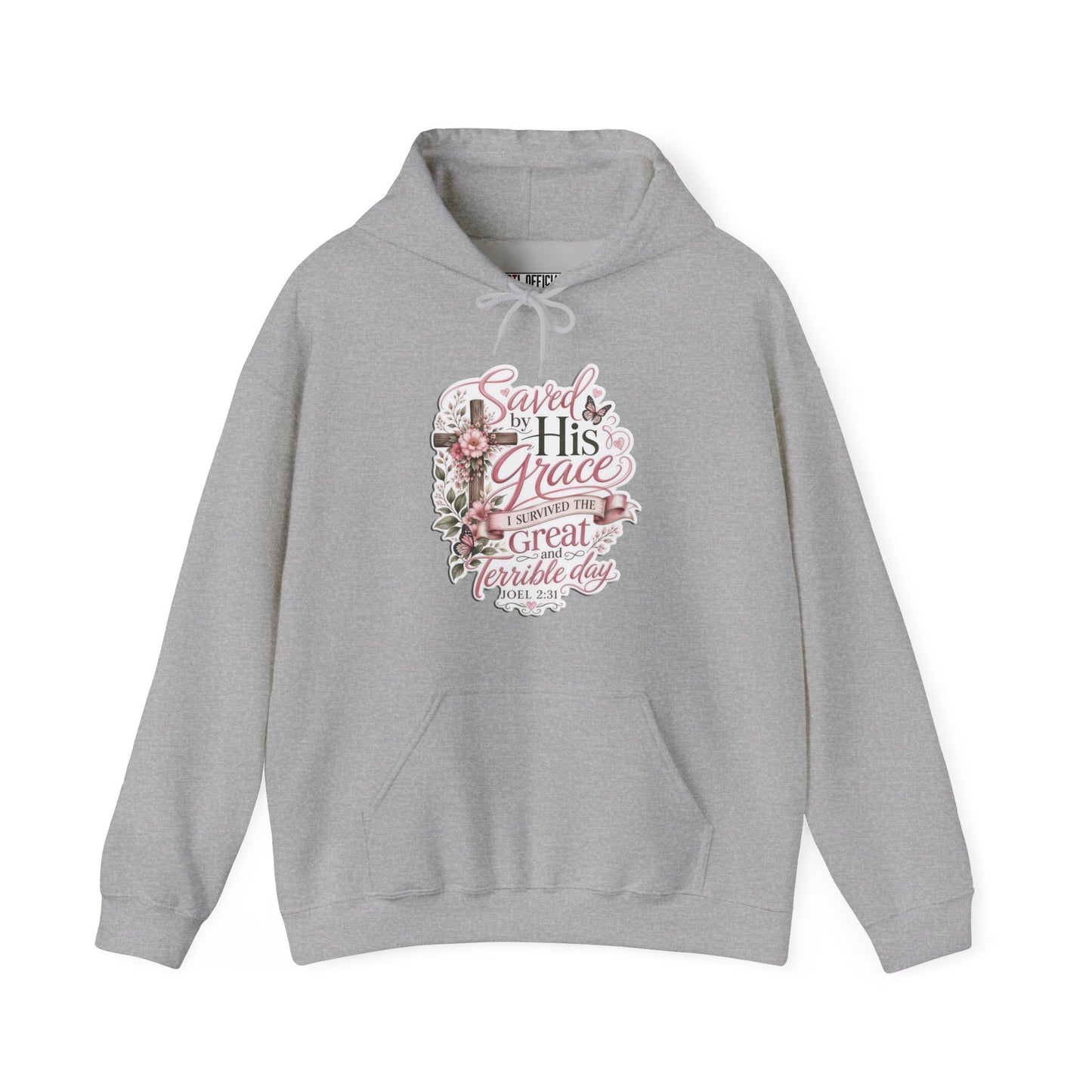 Grace in Bloom – I Survived the Great and Terrible Day (Joel 2:31) Christian Hoodie