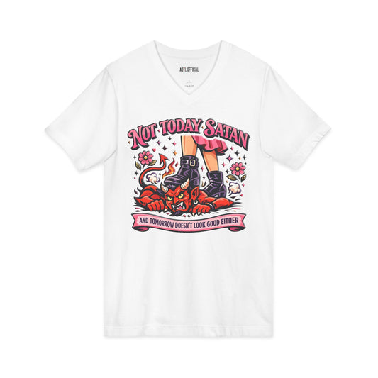 Strong & Empowered Not Today Satan V-Neck Tee