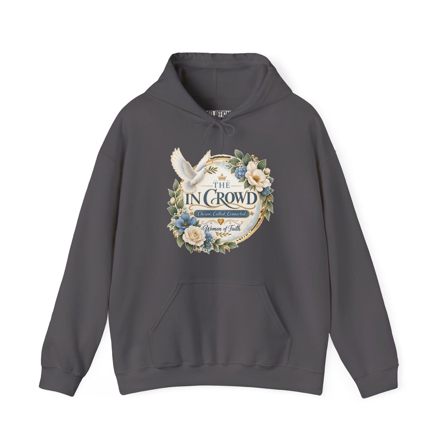 The In Crowd – Chosen. Called. Connected. Christian Hoodie