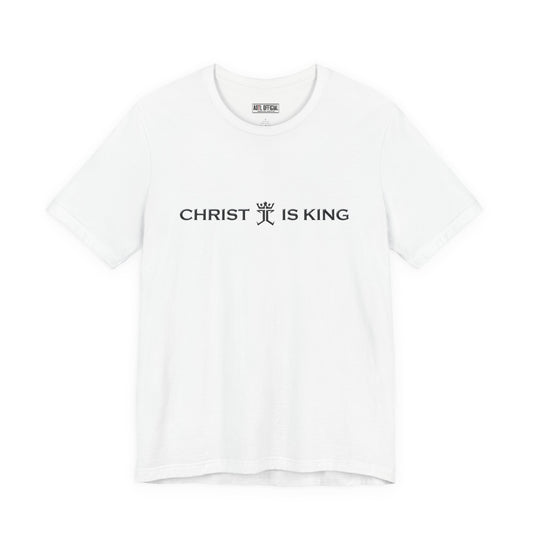 Christ is King Unisex Christian T-shirt