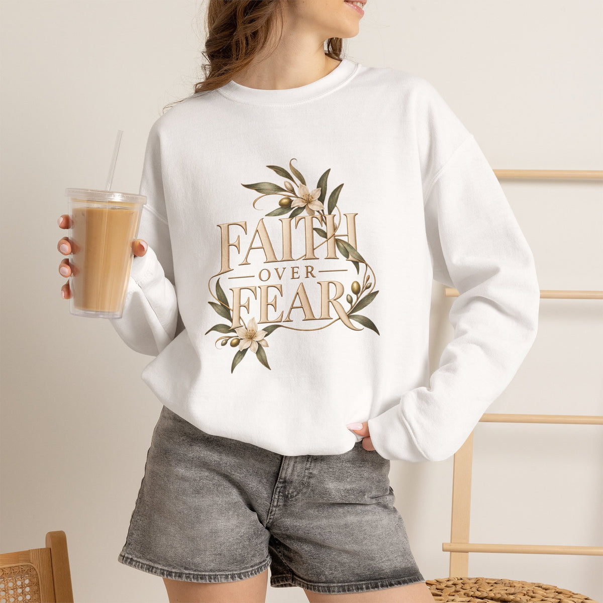 Faith Over Fear Christian  Sweatshirt