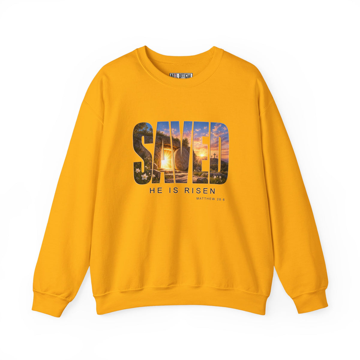Saved-He Is Risen Christian Sweatshirt