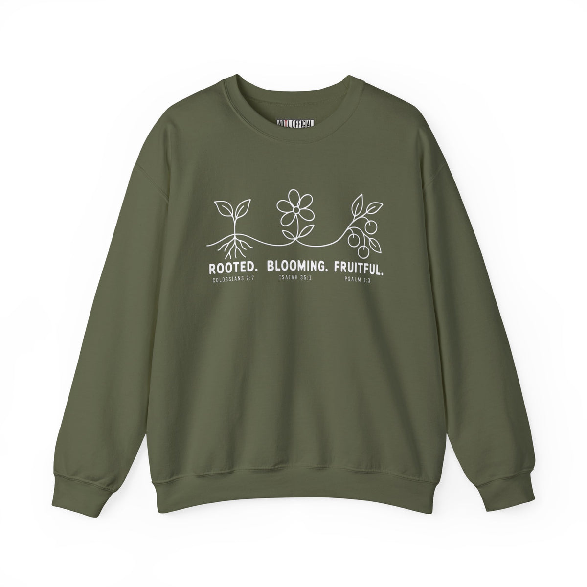 Rooted. Blooming. Fruitful. Christian Sweatshirt