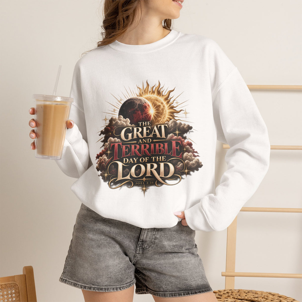 The Great and Terrible Day — Joel 2:31 Christian  Sweatshirt