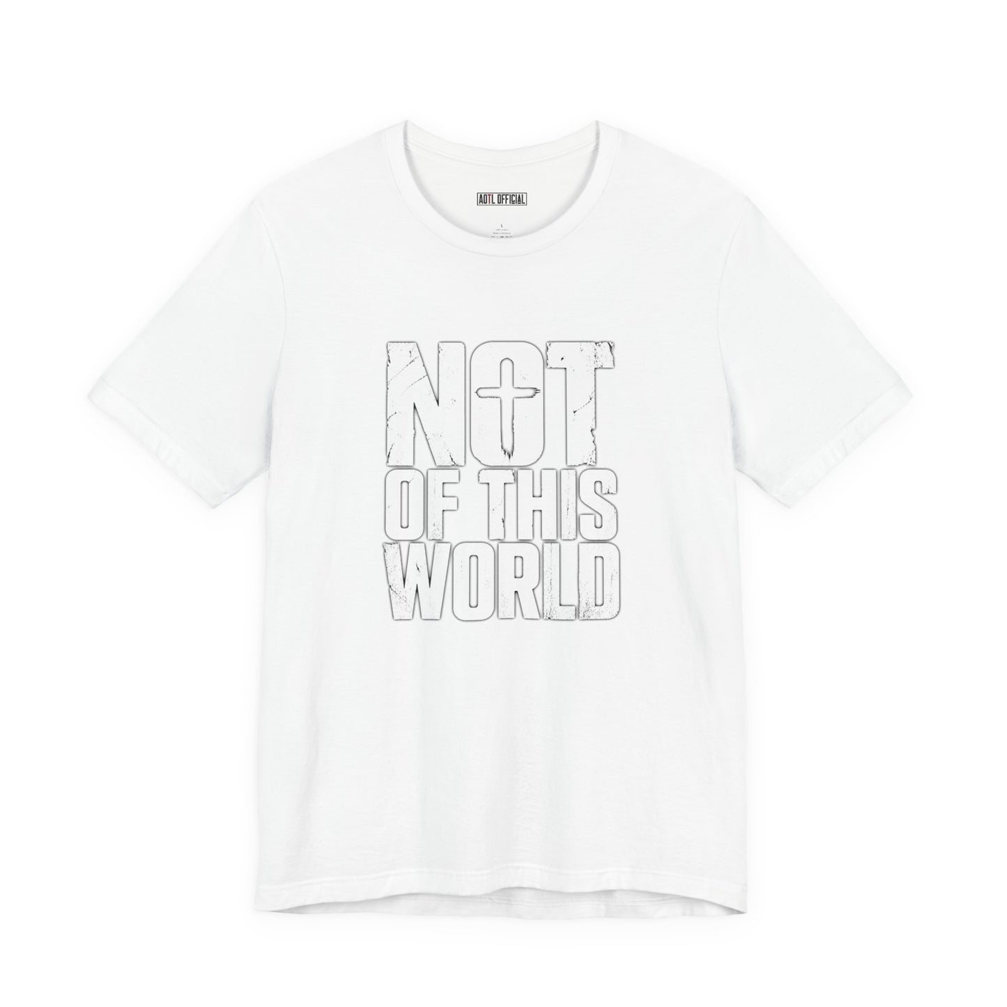 Not Of This World White Text unisex Christian t-shirt faith-inspired design
