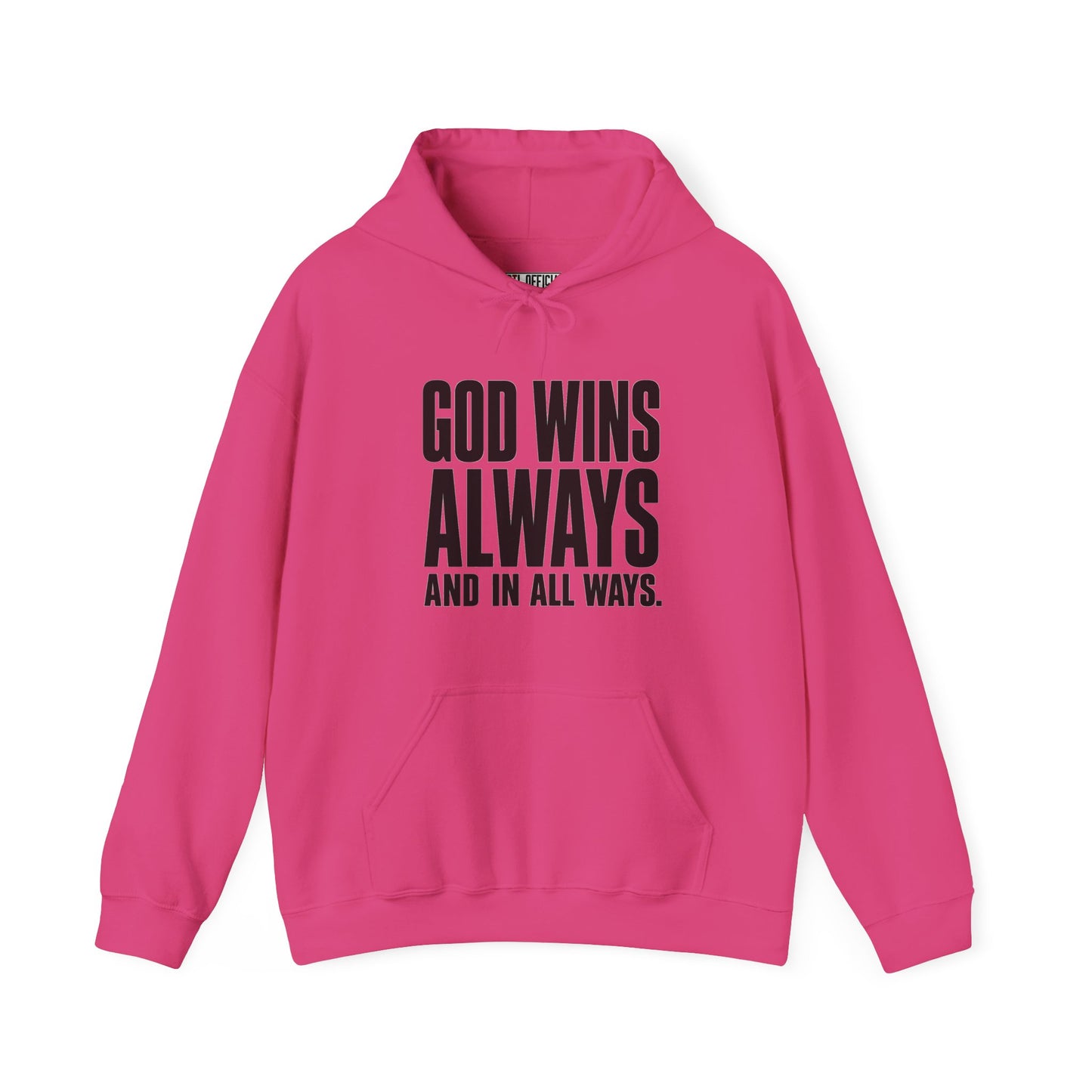 God Wins Always Christian Hoodie