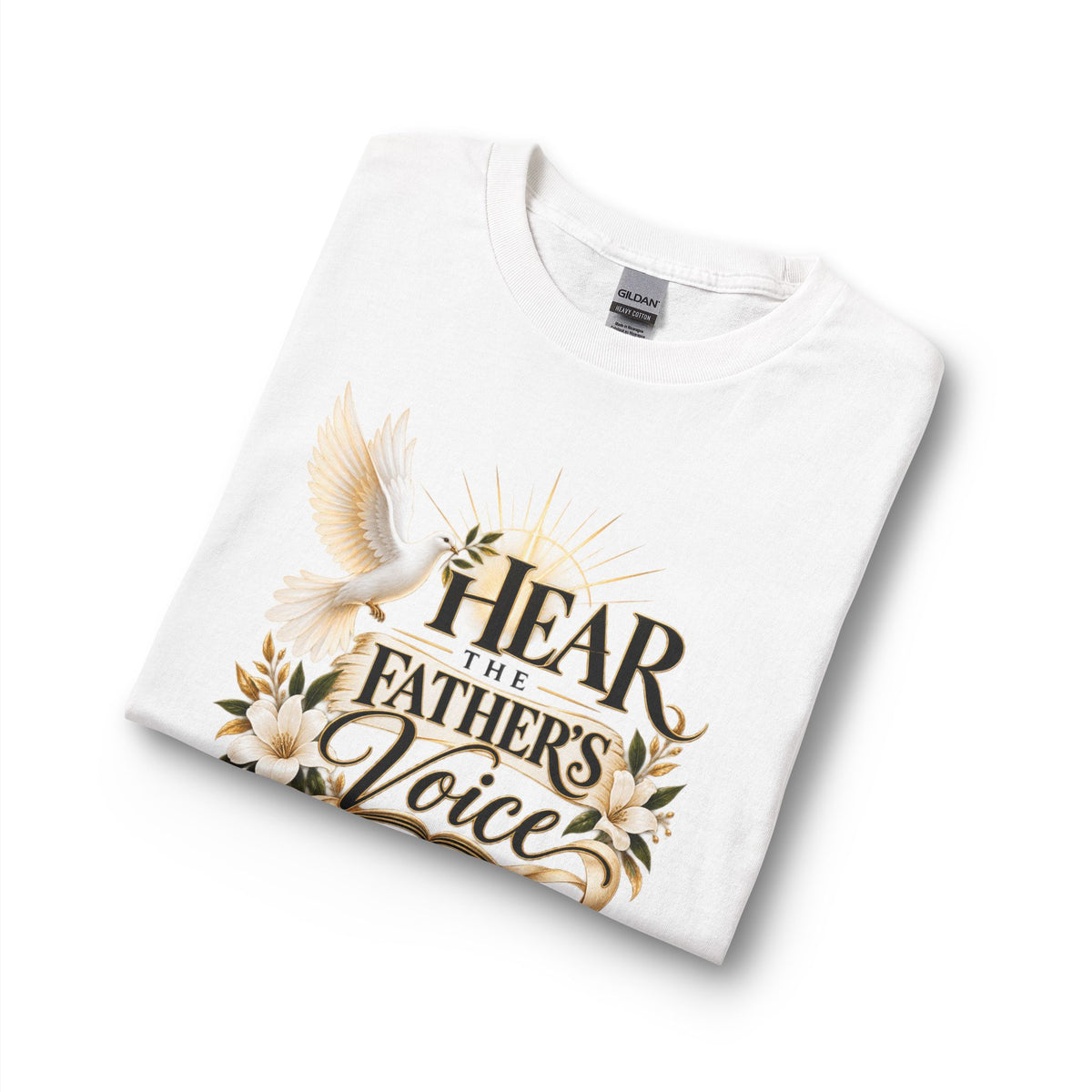 Hear the Father’s Voice Declaring Your Destiny Long Sleeve Shirt