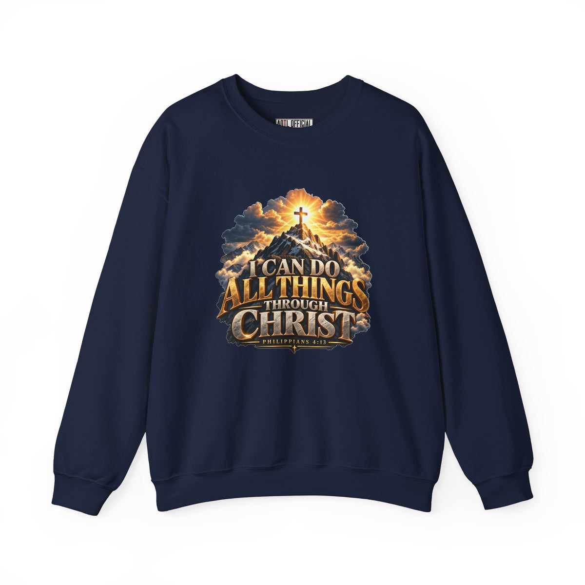 I Can Do All Things Through Christ – Philippians 4:13 Mountain Cross Design Christian  Sweatshirt