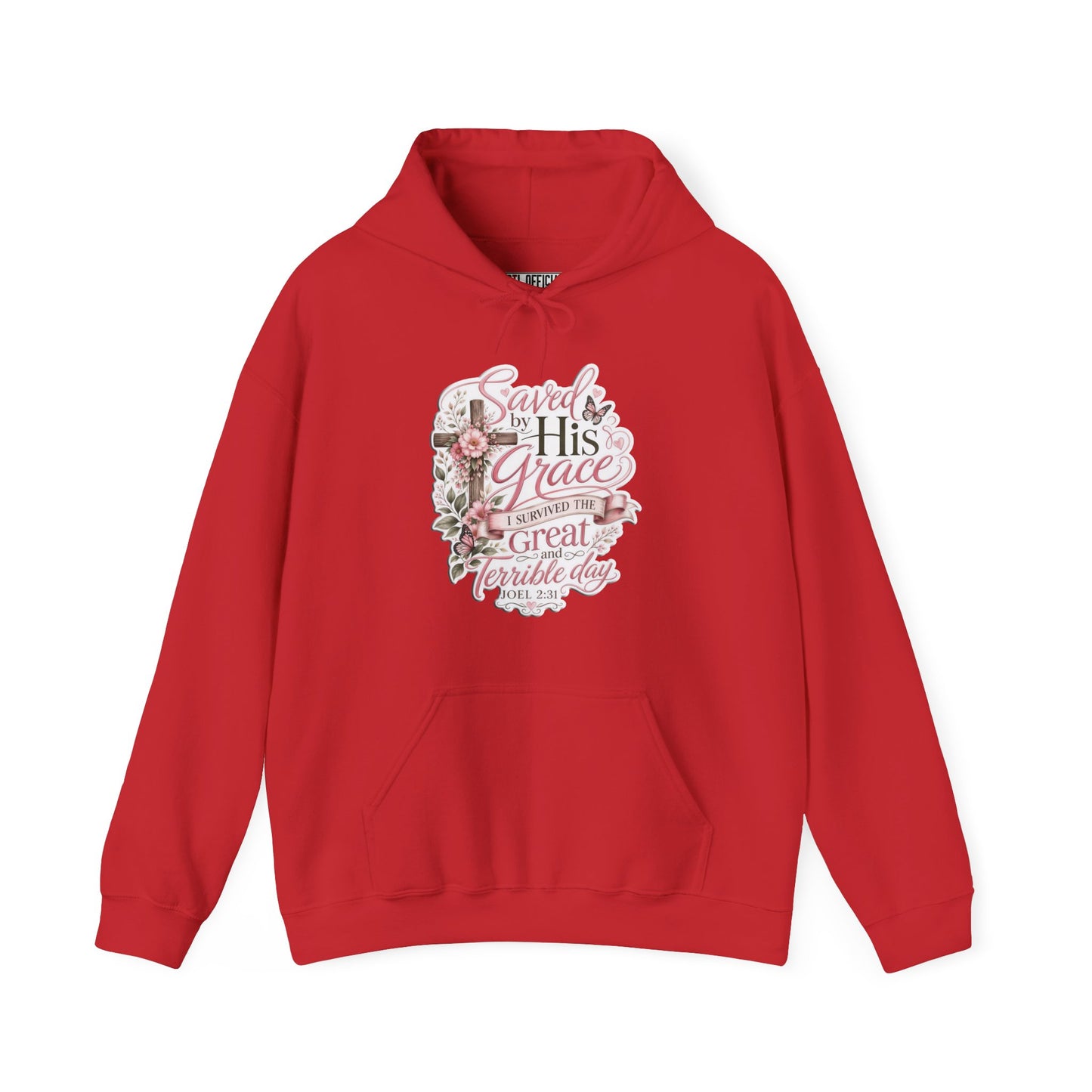 Grace in Bloom – I Survived the Great and Terrible Day (Joel 2:31) Christian Hoodie