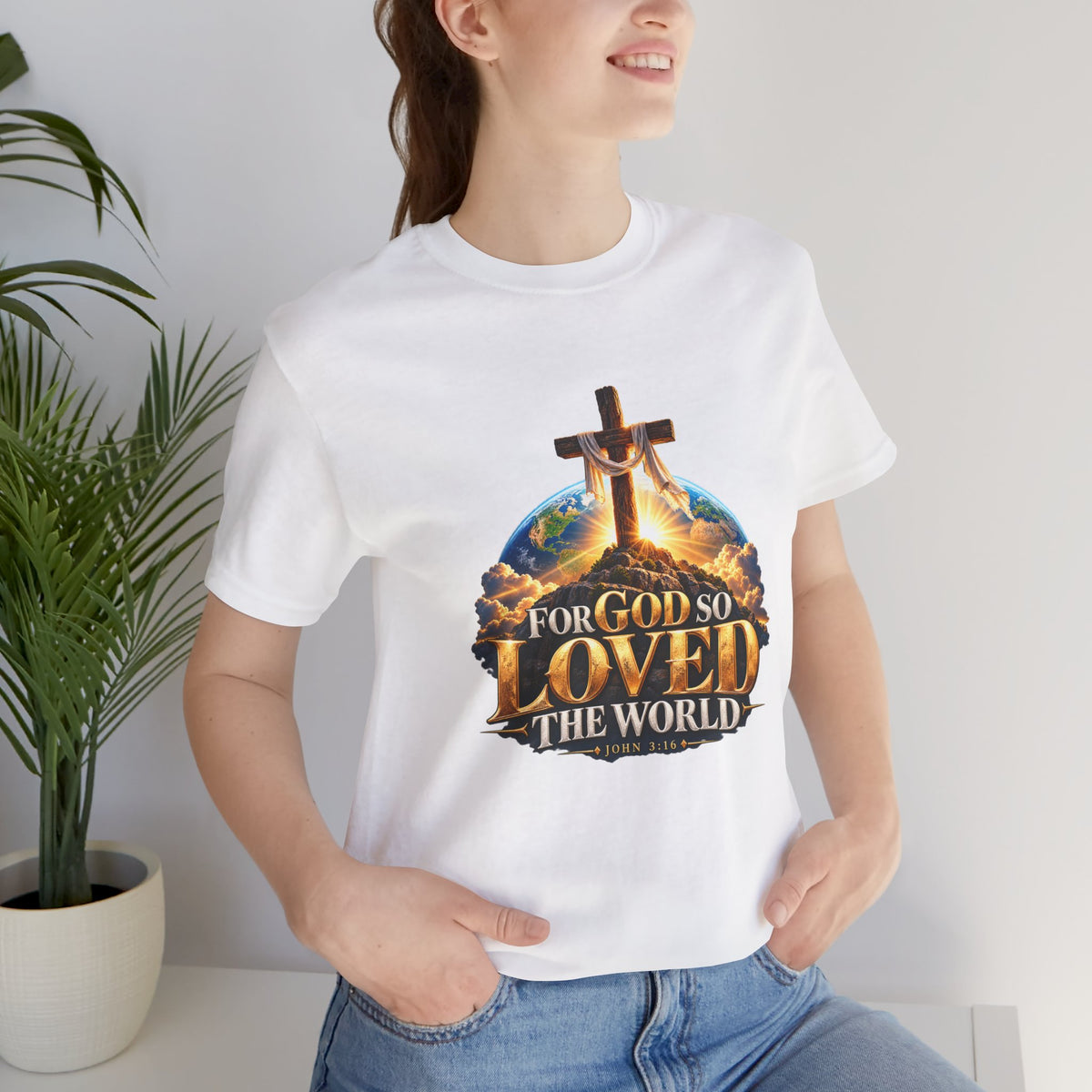 For God So Loved the World – John 3:16 Christian T-shirt