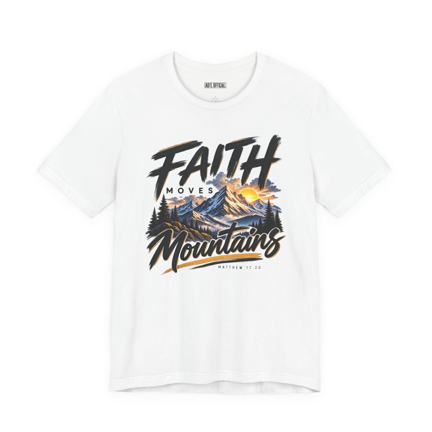 Faith Moves Mountains Christian T-shirt