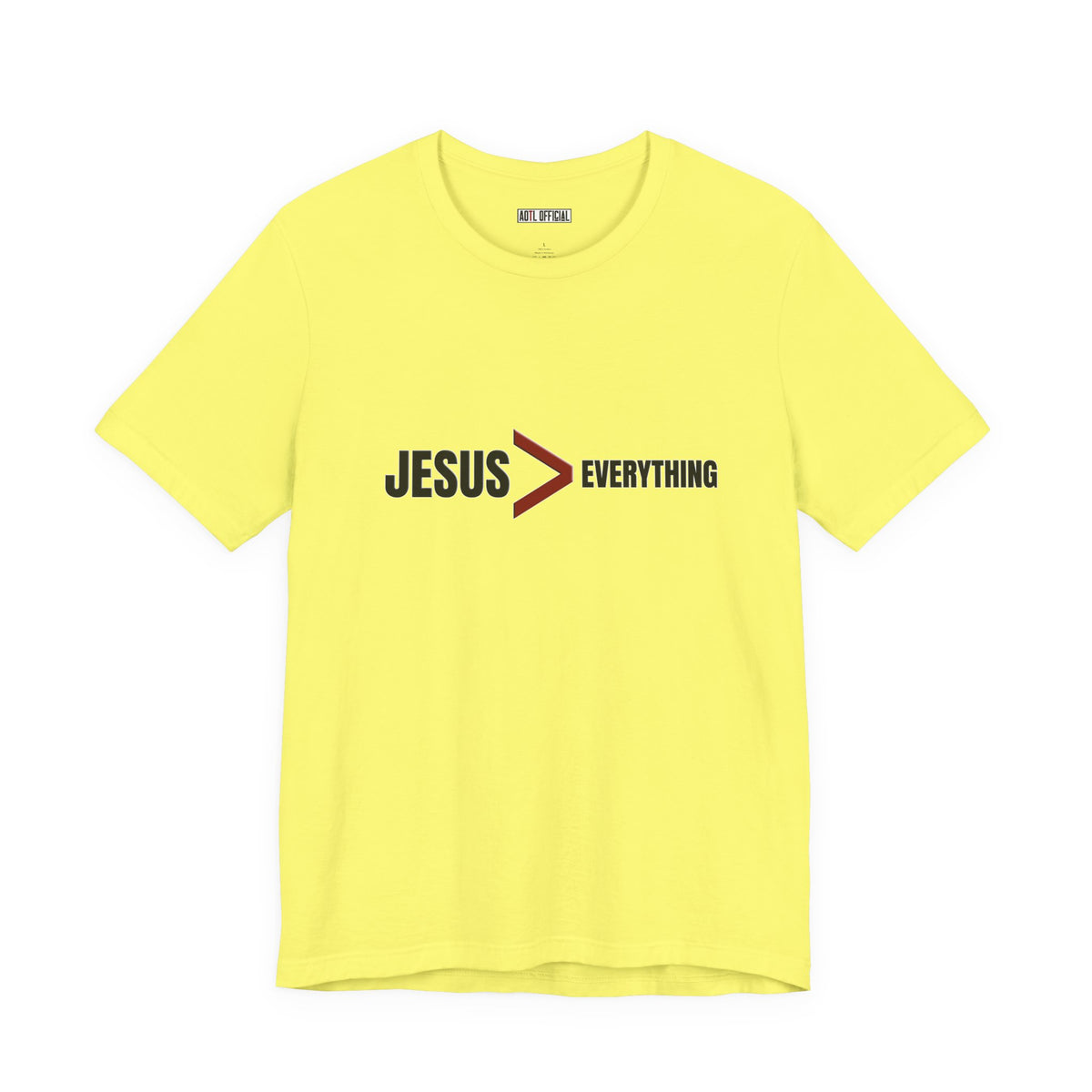 Jesus > Everything Christian T-Shirt