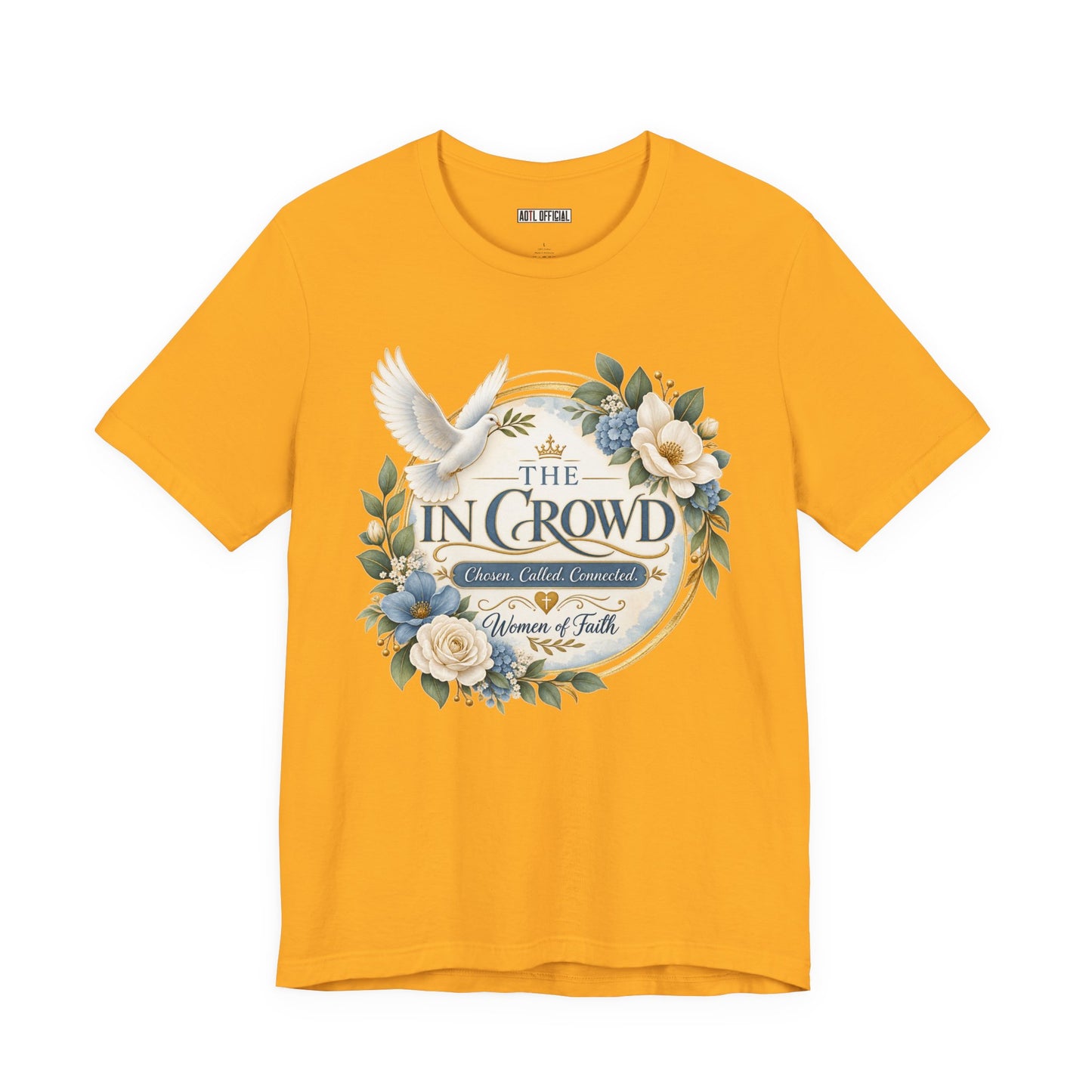 The In Crowd – Chosen. Called. Connected. Christian T-shirt