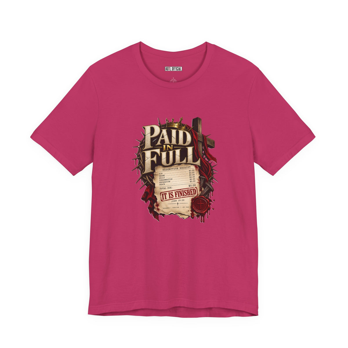 Paid in Full — John 19:30 Christian  T-shirt