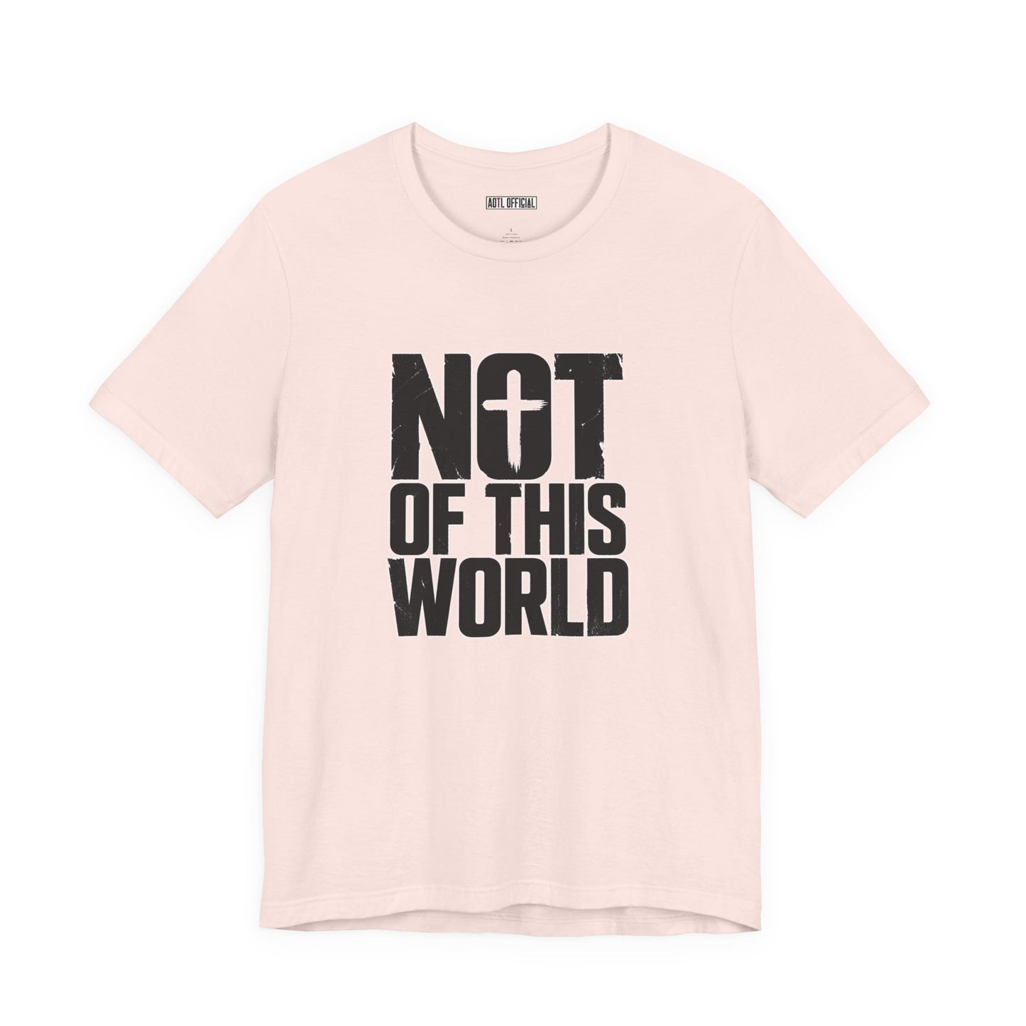 Not Of This World Black Text Christian T-Shirt