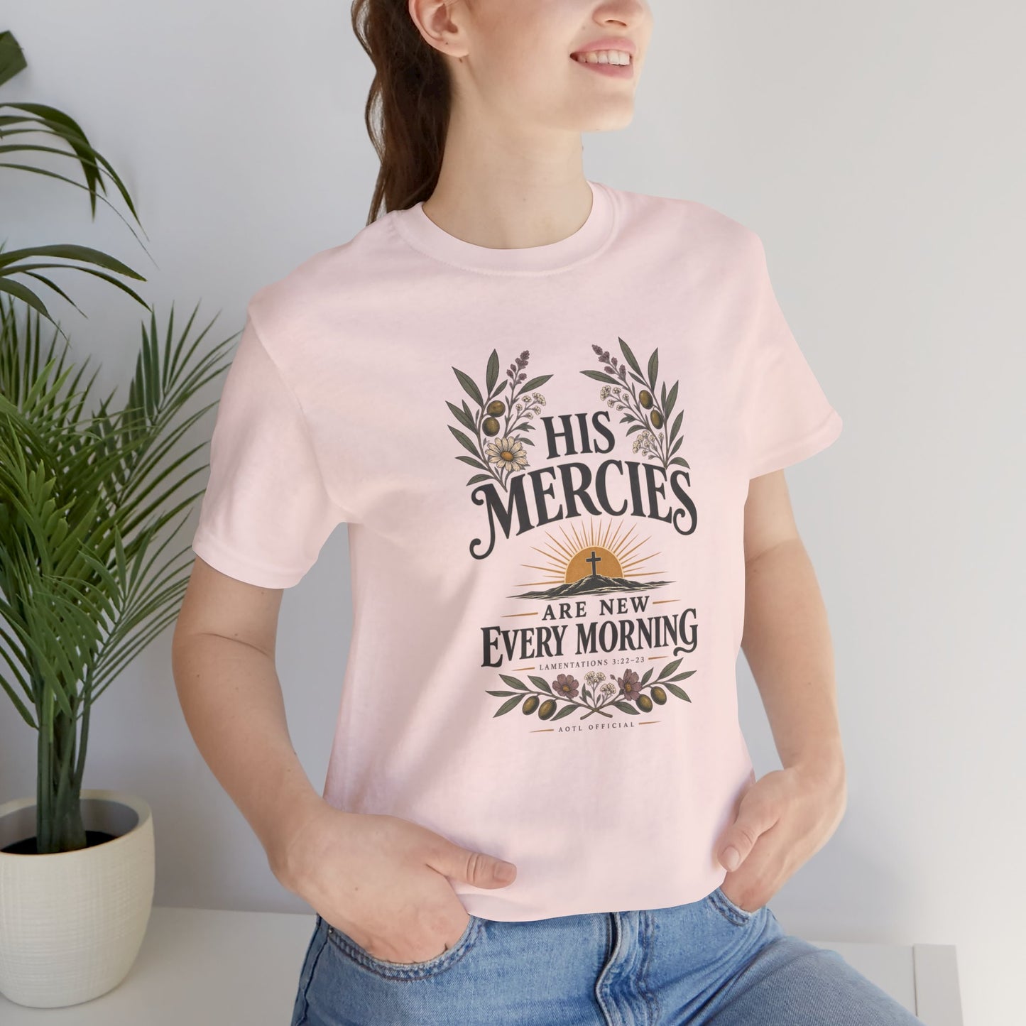 His Mercies Are New Every Morning Christian T-shirt