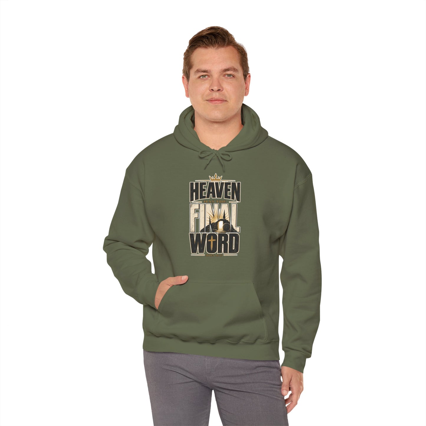Heaven Has The Final Word Christian Hoodie