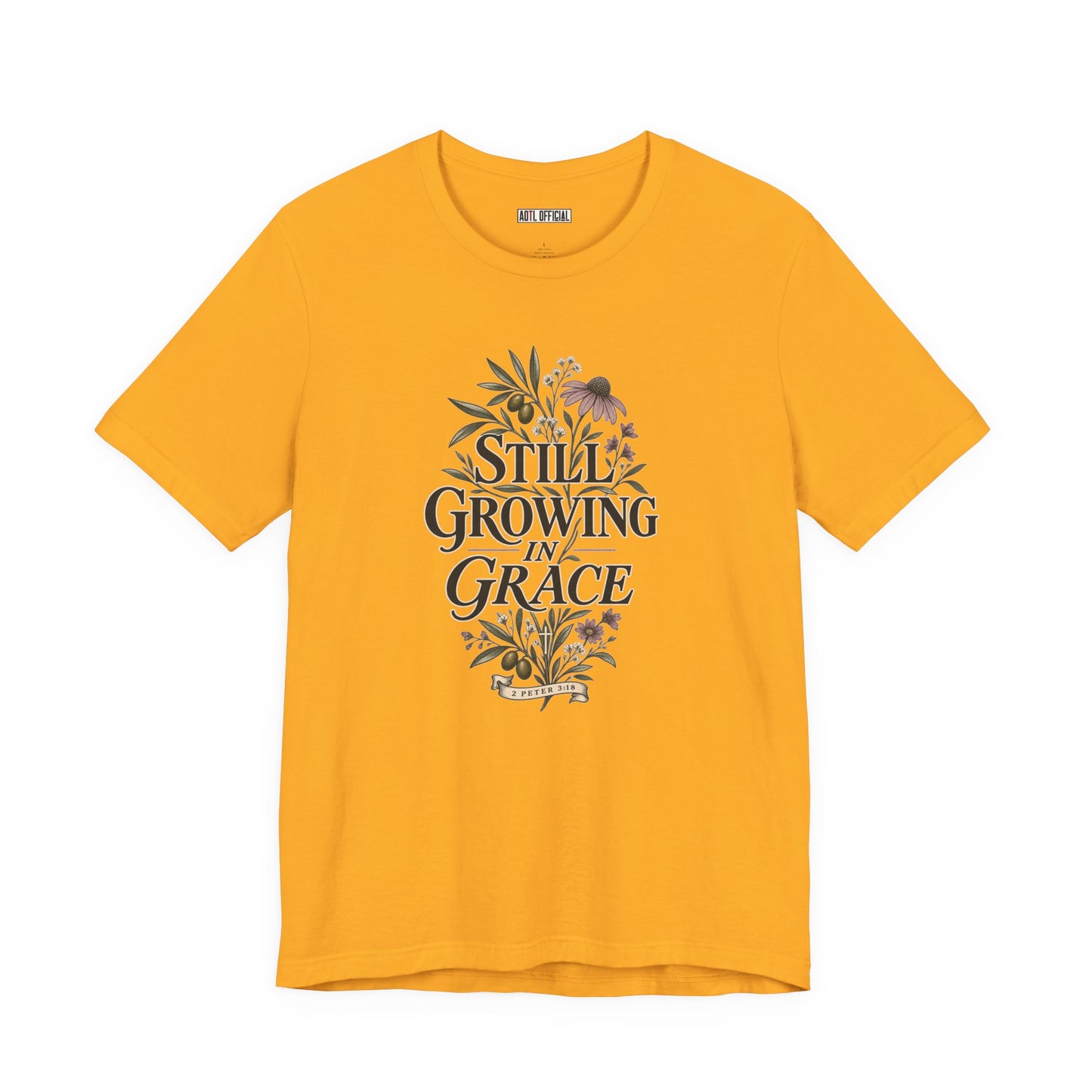 Still Growing in Grace Christian T-shirt