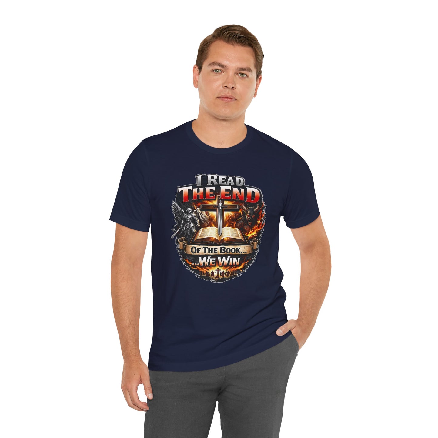 I Read the End of the Book, We Win Christian Short Sleeve Tee