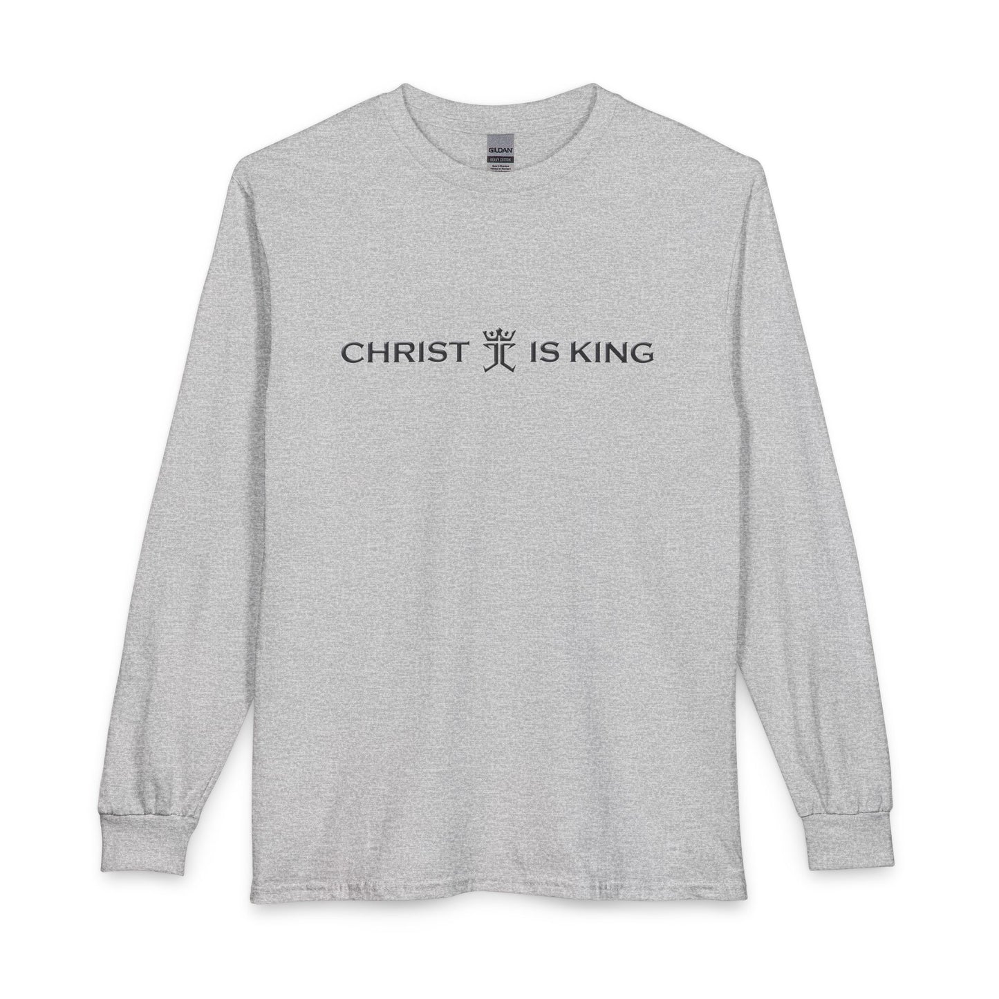 Christ is King Christian Long Sleeve Shirt