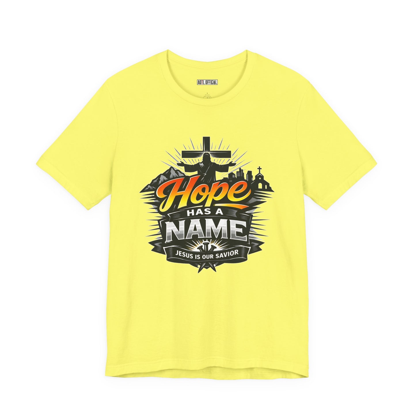 Hope Has A Name Unisex Short Sleeve Tee