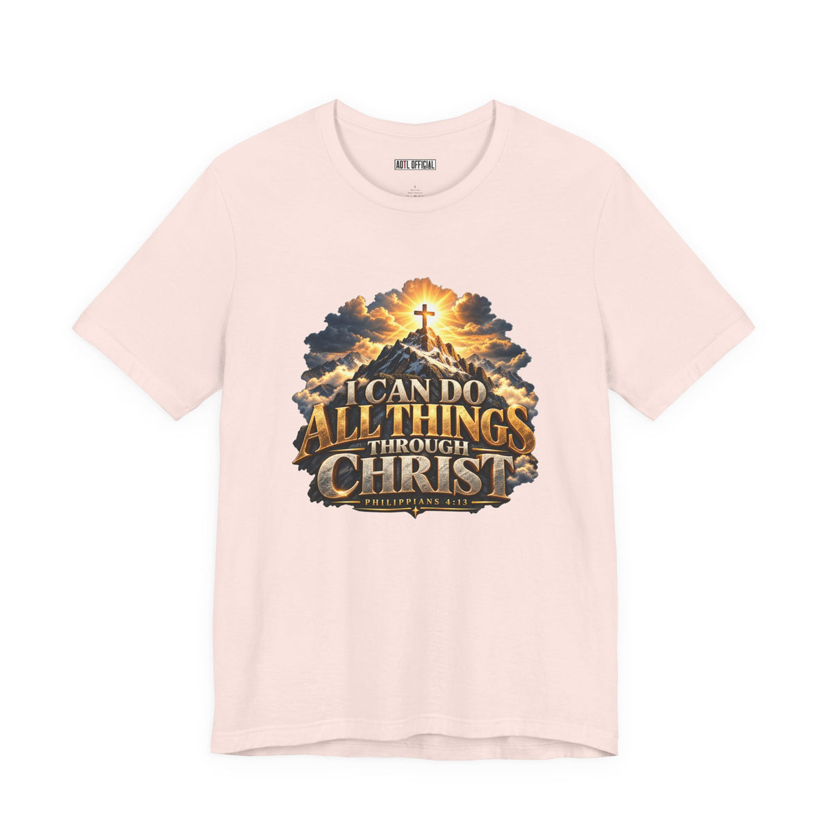 I Can Do All Things Through Christ – Philippians 4:13 Mountain Christian T-shirt