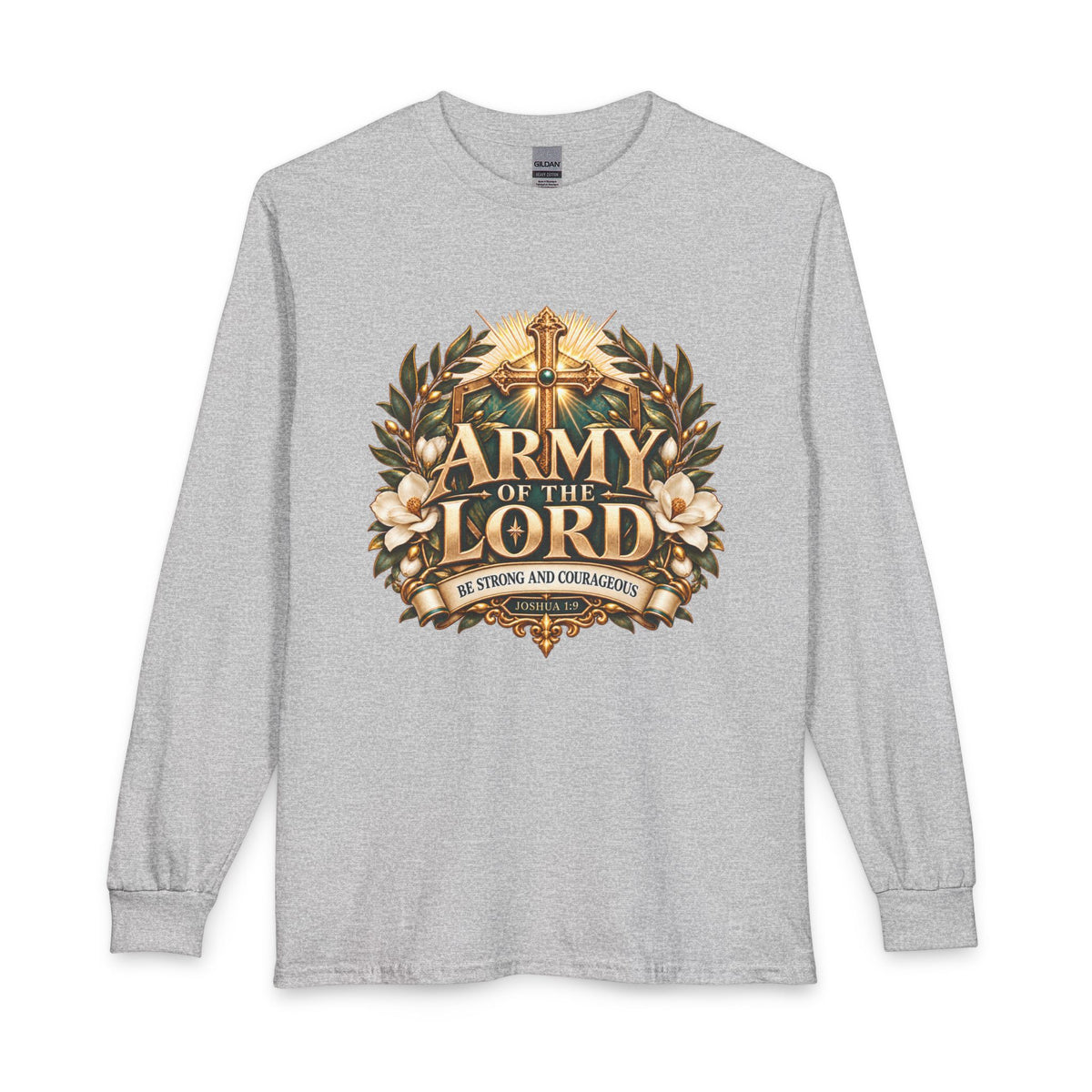 Army of the Lord — Strong and Courageous Christian Long Sleeve Shirt