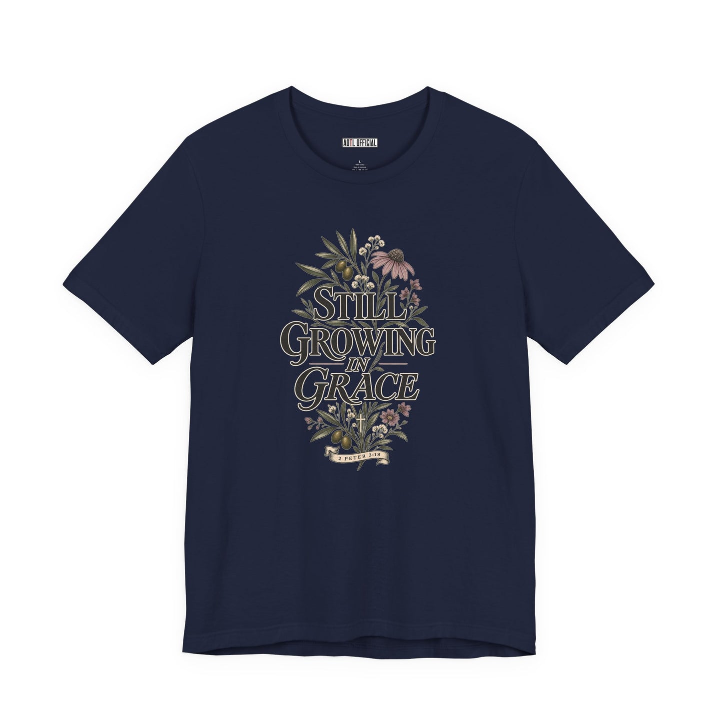 Still Growing in Grace Christian T-shirt