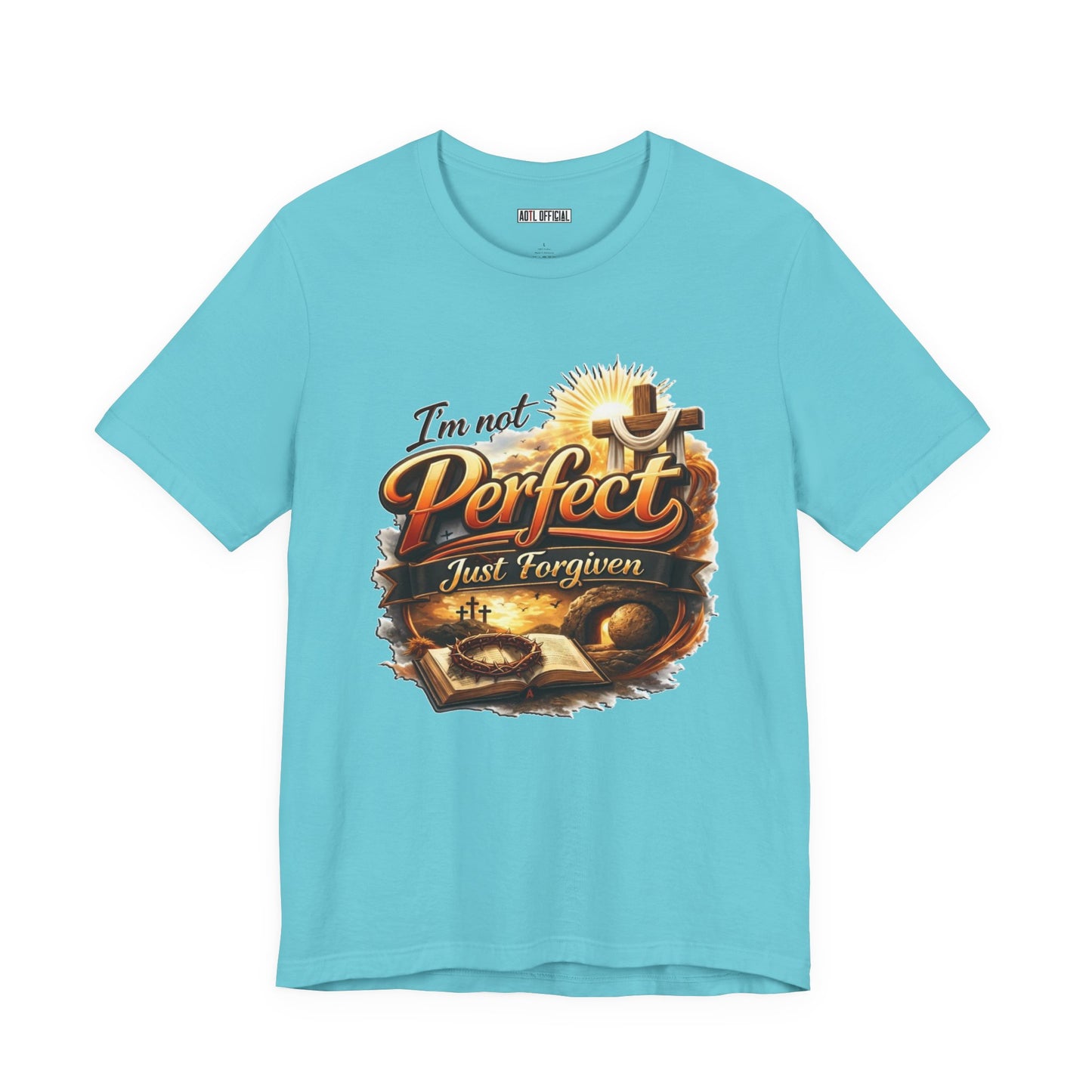 I'm Not Perfect, Just Forgiven Version 2 Unisex Short Sleeve Tee