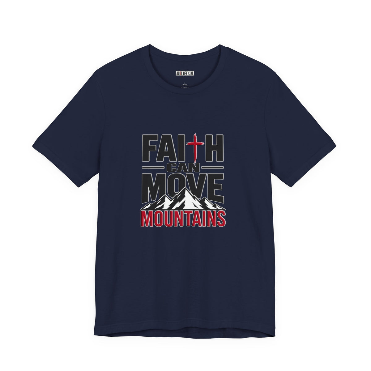 Faith Can Move Mountains Christian T-Shirt