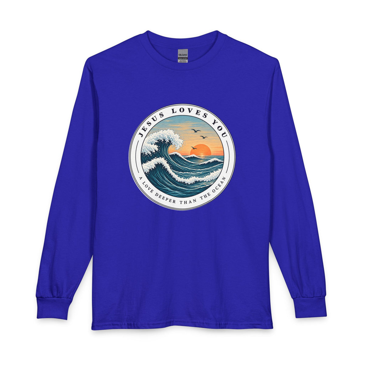 Jesus Loves You — A Love Deeper Than the Ocean Christian Long Sleeve Shirt
