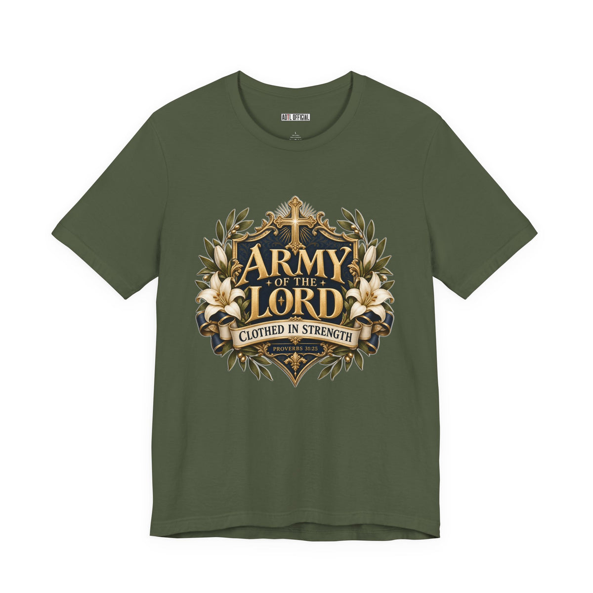 Army of the Lord — Clothed in Strength Christian T-shirt