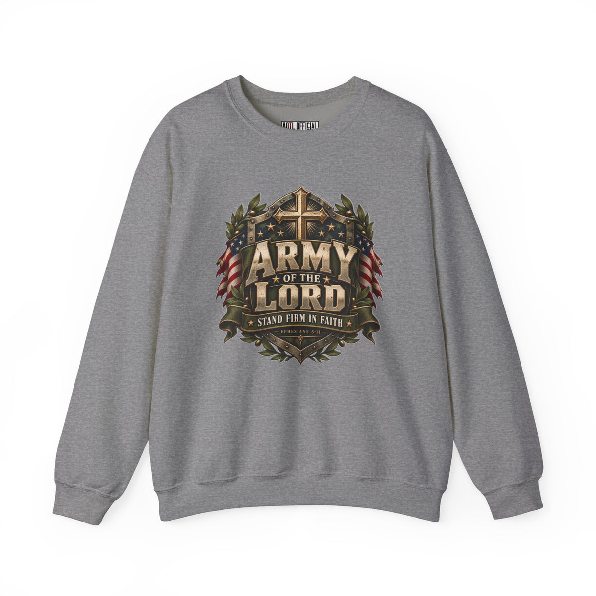 Army of the Lord — Stand Firm in Faith Christian Sweatshirt