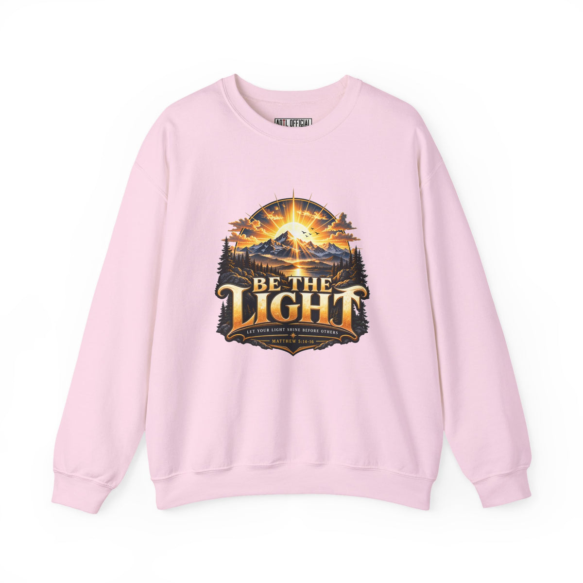 Be the Light – Matthew 5:14-16 Christian Mountain Design Christian  Sweatshirt