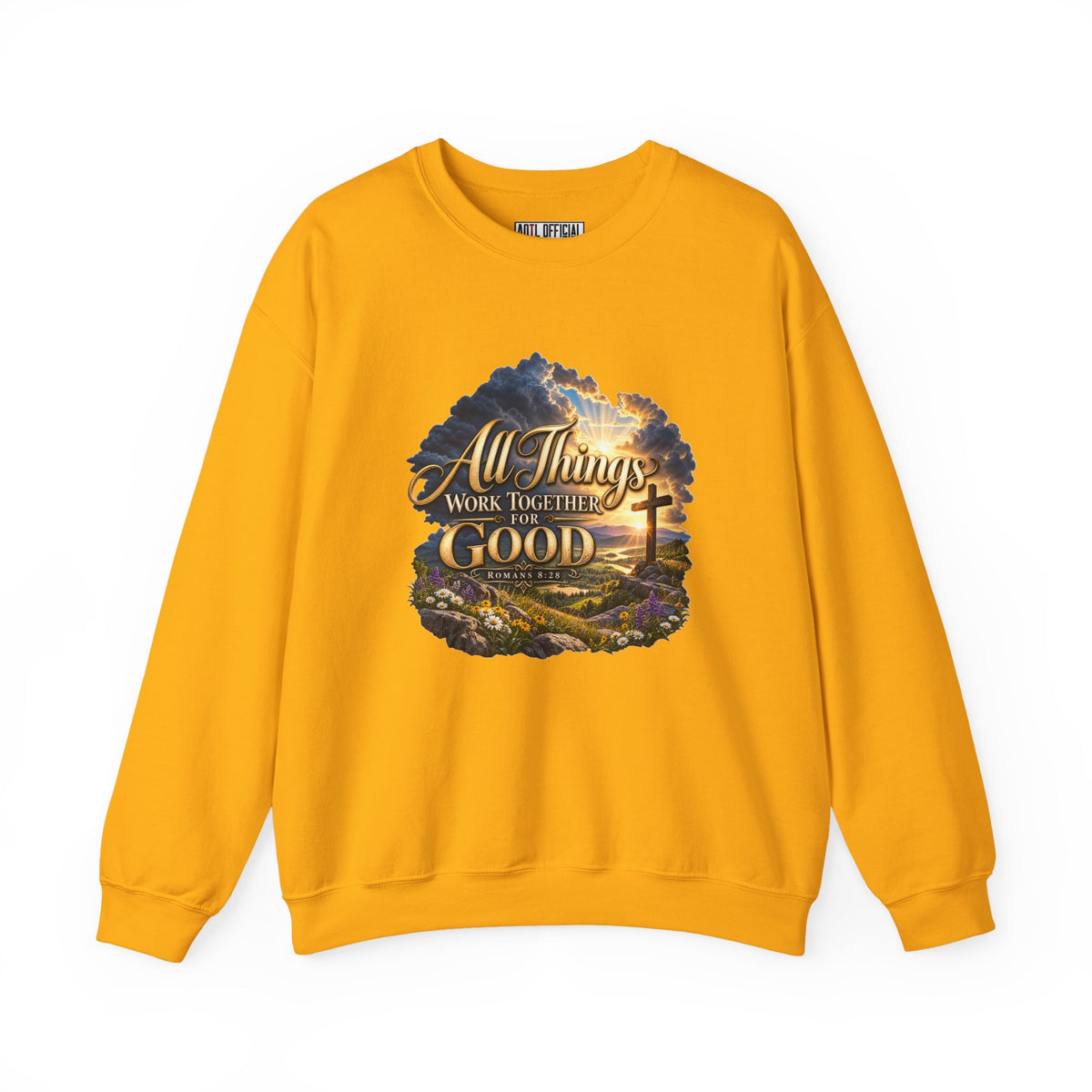 All Things Work Together for Good – Romans 8:28 Christian Sweatshirt